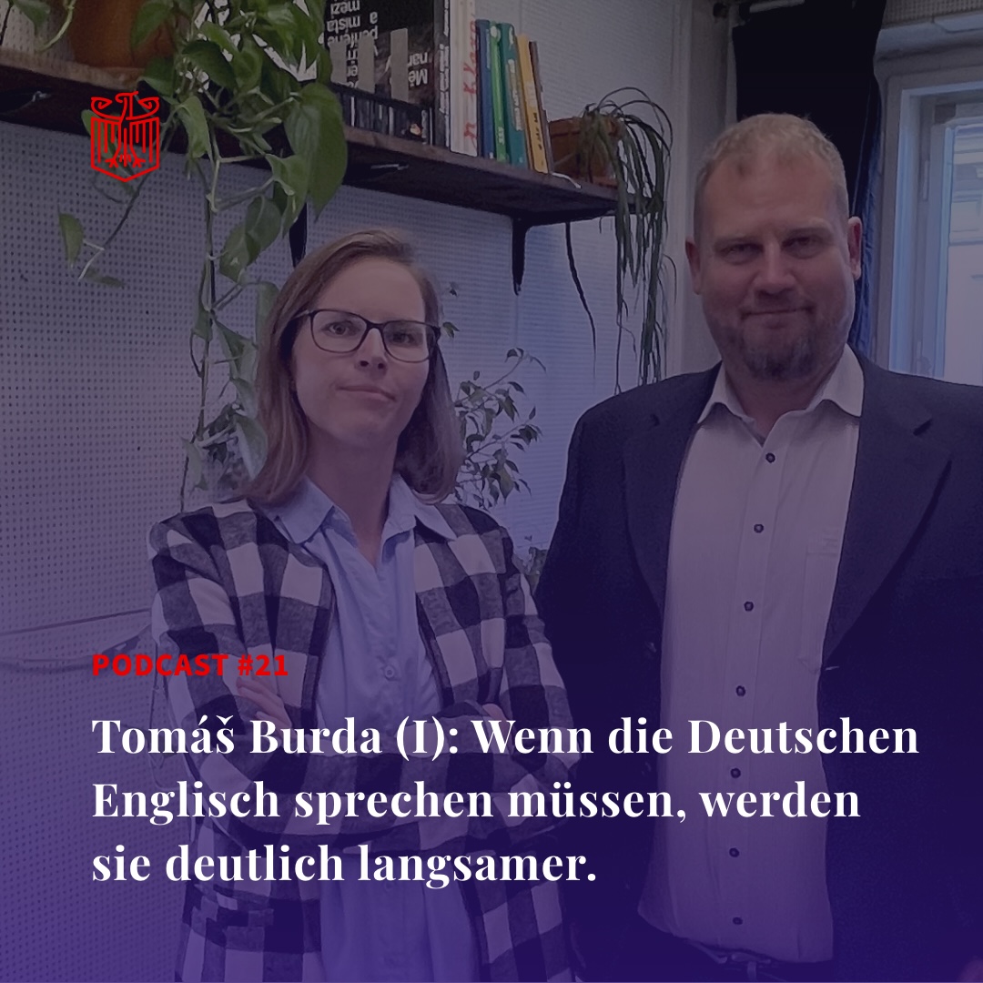 Tomáš Burda (I): Wenn die Deutschen Englisch sprechen müssen, werden sie deutlich langsamer.