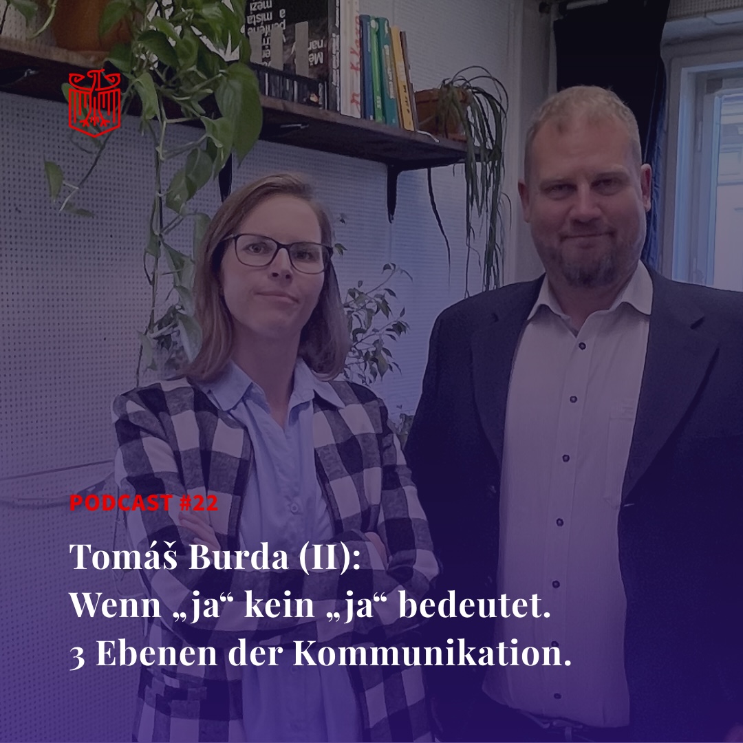 Tomáš Burda (II): Wenn „ja“ kein „ja“ bedeutet. 3 Ebenen der Kommunikation. #Germanistspricht